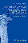 Buchcover Das griechische Gewand des Christentums