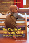 Buchcover The Dignity of the Young Child