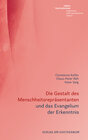 Buchcover Die Gestalt des Menschheitsrepräsentanten und das Evangelium der Erkenntnis