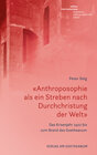 Buchcover «Anthroposophie als ein Streben nach Durchchristung der Welt»