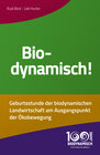 Buchcover Biodynamisch!