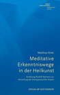 Buchcover Meditative Erkenntniswege in der Heilkunst