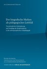Buchcover Der biografische Mythos als pädagogisches Leitbild
