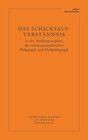 Buchcover Das Schicksalsverständnis in der Anthroposophie, der anthroposophischen Pädagogik und Heilpädagogik