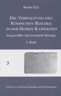 Buchcover Die Verwaltung des Römischen Reiches in der Hohen Kaiserzeit. Ausgewählte...