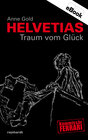 Buchcover Helvetias Traum vom Glück