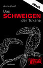 Buchcover Das Schweigen der Tukane