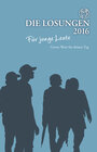 Buchcover Die Losungen 2016 - Schweiz / Die Losungen für junge Leute 2016