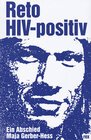 Buchcover Reto, HIV-positiv