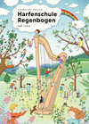 Buchcover Harfenschule Regenbogen
