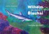 Buchcover Wilhelm der kleine Blauhai
