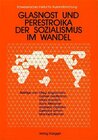 Buchcover Glasnost und Perestroika - Der Sozialismus im Wandel