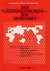 Buchcover Das Flüchtlingsproblem - eine Zeitbombe?