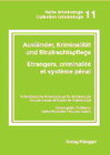 Buchcover Ausländer, Kriminalität und Strafrechtspflege /Etrangers, criminalité et système pénal