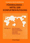 Buchcover Föderalismus - Mittel der Konfliktbewältigung