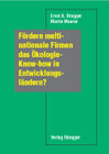 Buchcover Fördern multinationale Firmen das Ökologie-Know-how in Entwicklungsländern?