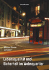 Buchcover Lebensqualität und Sicherheit im Wohnquartier