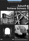 Buchcover Zukunft Schiene Schweiz 1