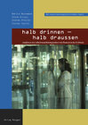 Buchcover halb drinnen - halb draussen