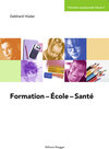 Buchcover Formation - Ecole - Santé