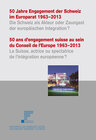 Buchcover 50 Jahre Engagement der Schweiz im Europarat 1963–2013