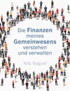 Buchcover Die Finanzen meines Gemeinwesens verstehen und verwalten