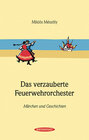 Buchcover Das verzauberte Feuerwehrorchester