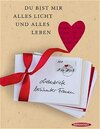 Buchcover Du bist mir alles Licht und alles Leben