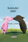 Buchcover Rosalie und Trüffel Kalender 2007