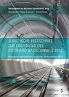 Buchcover Juristische Festschrift zur Eröffnung des Gotthard-Basistunnels 2016