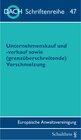 Buchcover Unternehmenskauf und -verkauf sowie (grenzüberschreitende) Verschmelzung