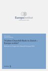 Buchcover 70 Jahre Churchill-Rede in Zürich - Europa wohin?