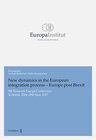 Buchcover New dynamics in the European integration process - Europe post Brexit