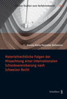 Buchcover Materiellrechtliche Folgen der Missachtung einer internationalen Schiedsvereinbarung nach Schweizer Recht