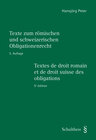 Buchcover Texte zum römischen und schweizerischen Obligationenrecht - Textes de droit romain et de droit suisse des obligations (P