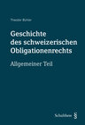 Buchcover Geschichte des schweizerischen Obligationenrechts