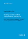 Buchcover Droit pénal et justice des mineurs en Suisse (DPMin et PPMin) (PrintPlu§)