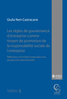 Buchcover Les règles de gouvernance d'entreprise comme moyen de promotion de la responsabilité sociale de l'entreprise