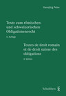 Buchcover Texte zum römischen und schweizerischen Obligationenrecht - Textes de droit romain et de droit suisse des obligations