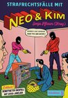 Buchcover Strafrechtsfälle mit Neo & Kim