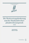 Buchcover Die Werkvertragsforderung und der Bauhandwerkerpfandrechtsanspruch