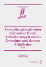 Buchcover Verwaltung(srat) einer Schweizer Bank: Anforderungen an das Gremium und dessen Mitglieder
