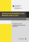 Buchcover Aktuelles Vergaberecht 2024 / Marchés publics 2024