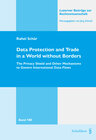 Buchcover Data Protection and Trade in a World without Borders