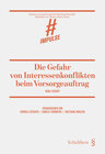 Buchcover Die Gefahr von Interessenkonflikten beim Vorsorgeauftrag