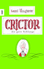 Buchcover Crictor die gute Schlange