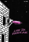 Buchcover Liebe Sex. Verhüte Aids.