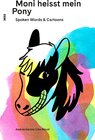 Buchcover Moni heisst mein Pony