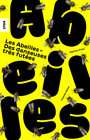 Buchcover Les abeilles - Des danseuses très futées
