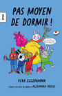 Buchcover Pas moyen de dormir !